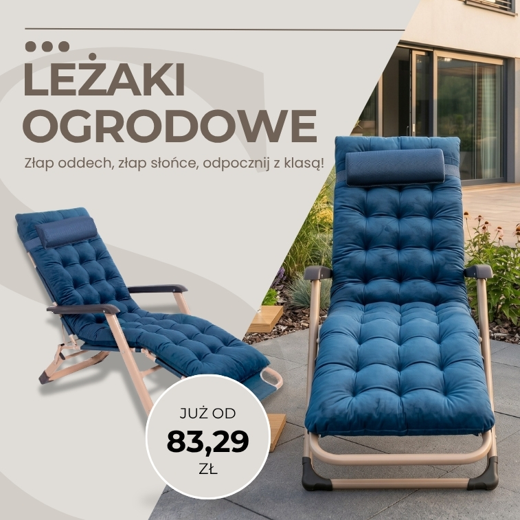 Leżaki ogrodowe 2026