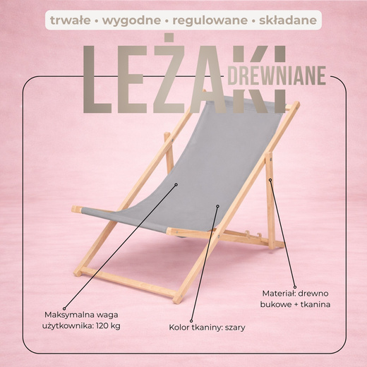 Leżak ogrodowy drewniany z 3-stopniową regulacją, plażowy, balkonowy do 120 kg szary